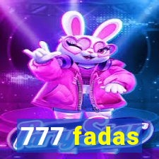 777 fadas